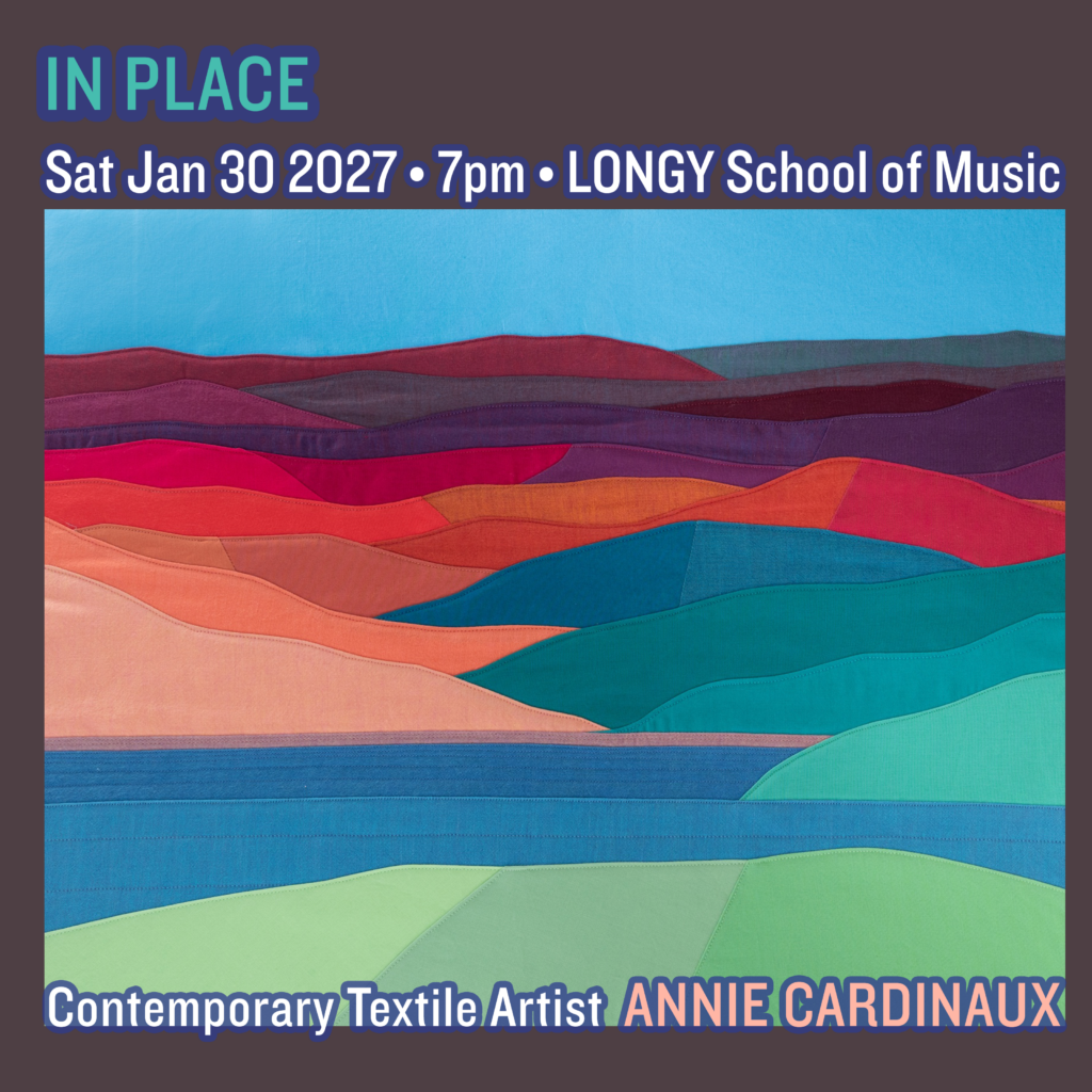 In Place
Sat Jan 30 2027 7pm
Longy School of Music
featured visual artist Annie Cardinaux